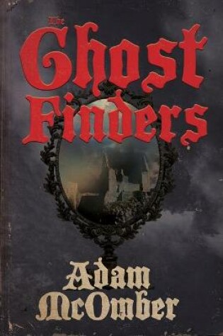 Cover of The Ghost Finders