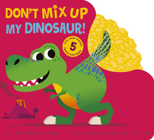 Book cover for Don't Mix Up My Dinosaur!