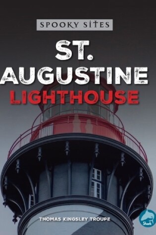 Cover of St. Augustine Seahorse Lighthouse