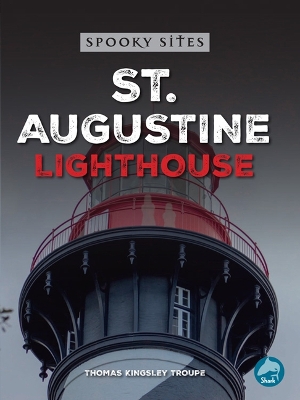 Cover of St. Augustine Seahorse Lighthouse