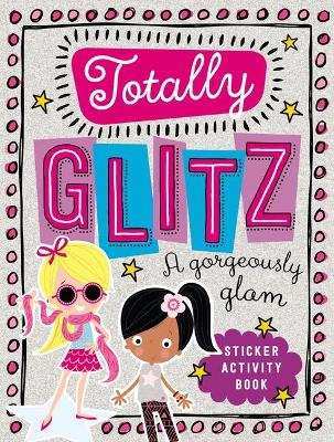 Book cover for Totally Glitz