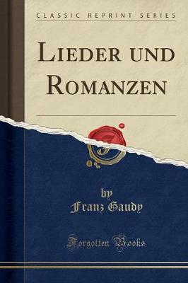 Book cover for Lieder Und Romanzen (Classic Reprint)