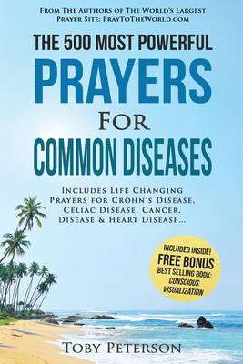 Book cover for Prayer the 500 Most Powerful Prayers for Common Diseases