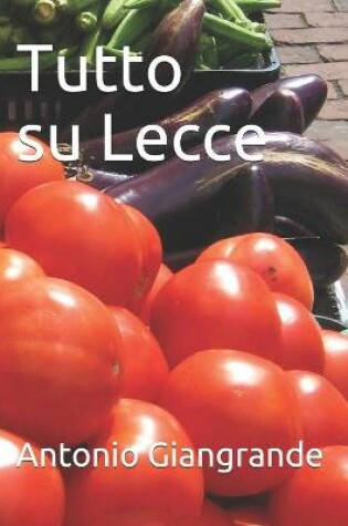 Cover of Tutto su Lecce