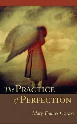 Book cover for The Practice of Perfection