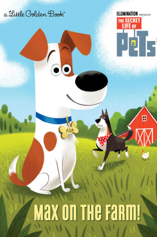 Cover of Max on the Farm! (The Secret Life of Pets 2)