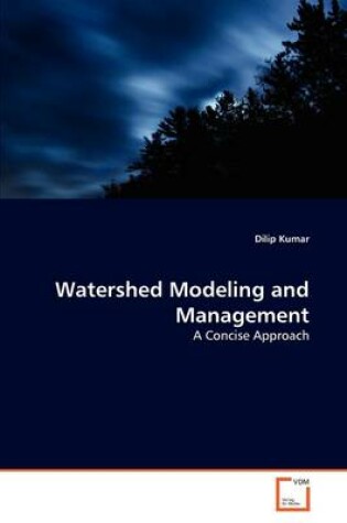 Cover of Watershed Modeling and Management