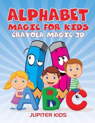 Book cover for Alphabet Magic For Kids