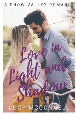 Cover of Love in Light and Shadow