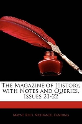 Cover of The Magazine of History, with Notes and Queries, Issues 21-22