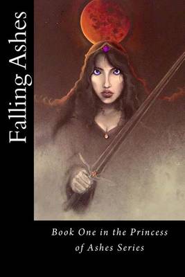 Book cover for Falling Ashes
