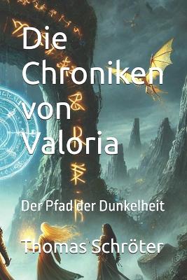 Book cover for Die Chroniken von Valoria