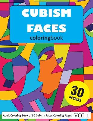 Book cover for Cubism Faces Coloring Book