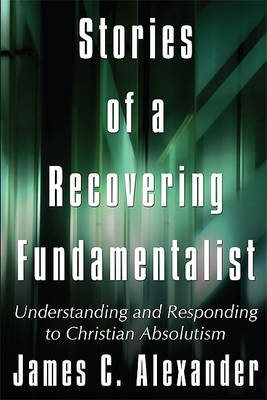 Book cover for Stories of a Recovering Fundamentalist