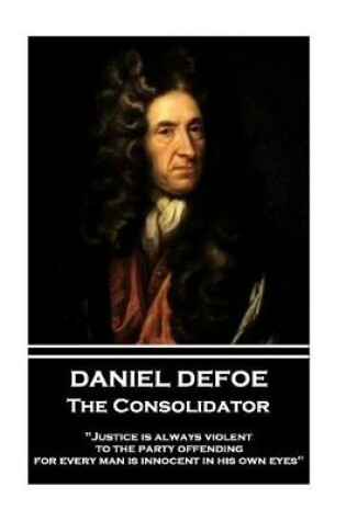 Cover of Daniel Defoe - The Consolidator