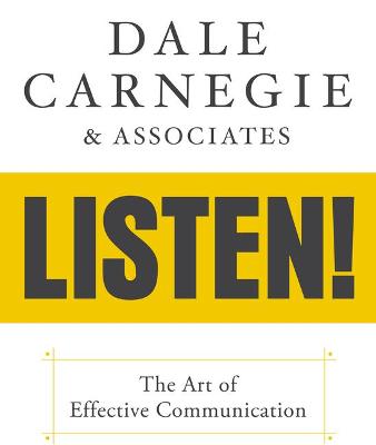 Book cover for Dale Carnegie & Associates' Listen!