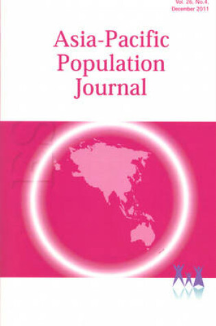 Cover of Asia-Pacific Population Journal, 2011, Volume 26, Part 4