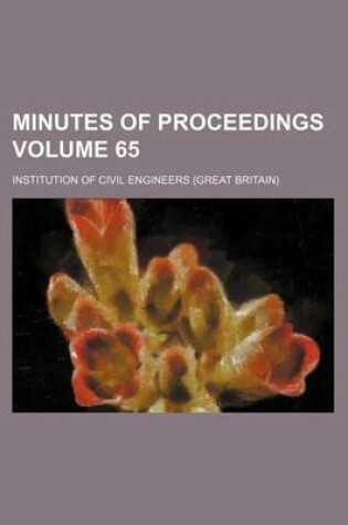 Cover of Minutes of Proceedings Volume 65
