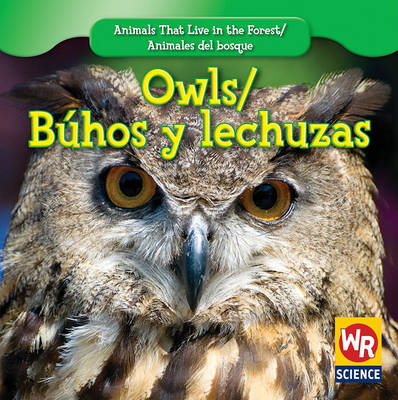 Cover of Owls / Búhos Y Lechuzas