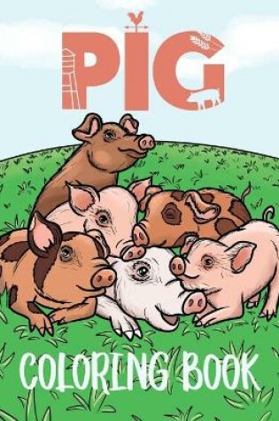 Cover of Pig Coloring Book