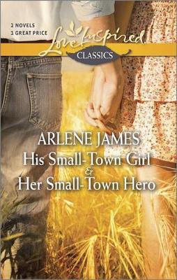 Cover of His Small-Town Girl and Her Small-Town Hero