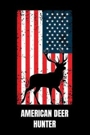 Cover of American Deer Hunter