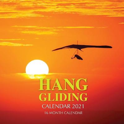 Book cover for Hang Gliding Calendar 2021