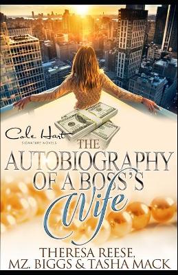 Book cover for The Autobiography Of A Boss's Wife