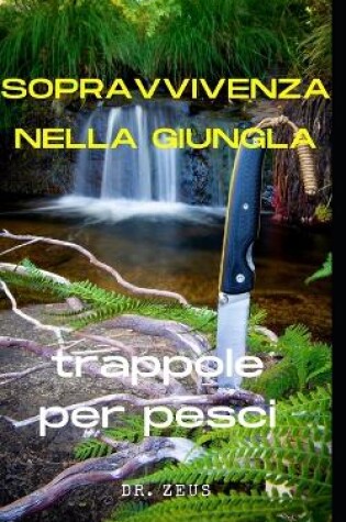 Cover of Sopravvivenza nella giungla