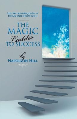 Book cover for The Magic Ladder to Succes