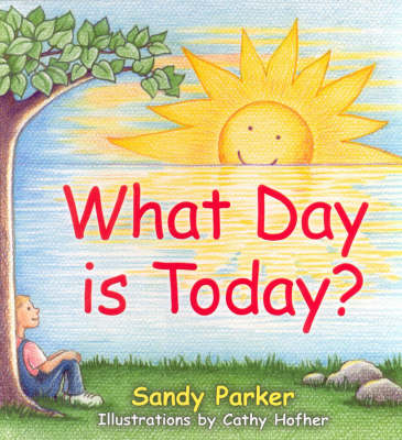 Book cover for What Day Is Today?