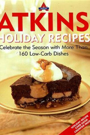 Cover of Atkins Holiday Recipes