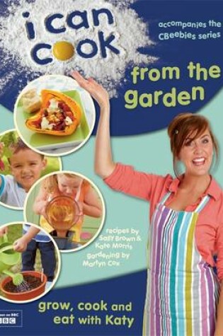 Cover of I Can Cook from the Garden