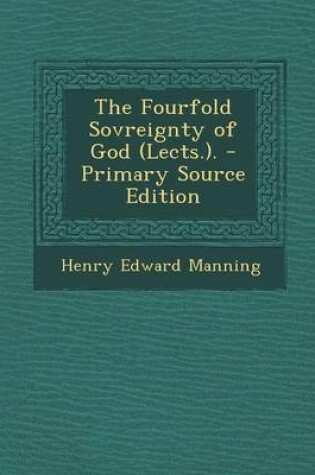 Cover of The Fourfold Sovreignty of God (Lects.).