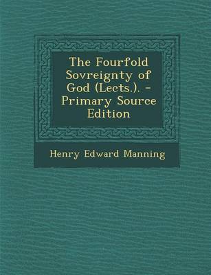 Book cover for The Fourfold Sovreignty of God (Lects.).