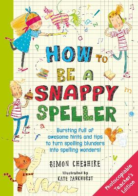 Book cover for How to Be a Snappy Speller Teacher's Edition