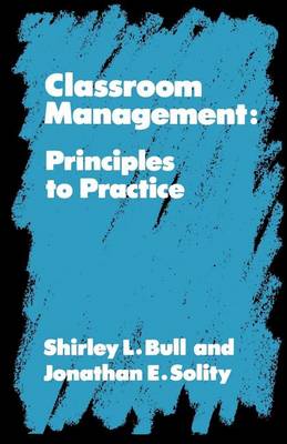 Book cover for Classroom Management: Principles to Practice