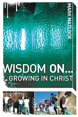 Book cover for Wisdom On ... Growing in Christ