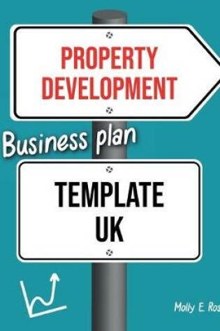 Cover of Property Development Business Plan Template Uk