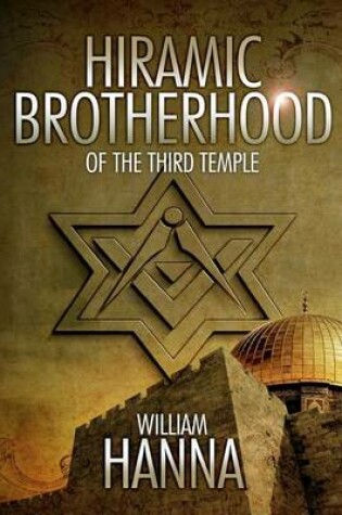 Cover of Hiramic Brotherhood of the Third Temple