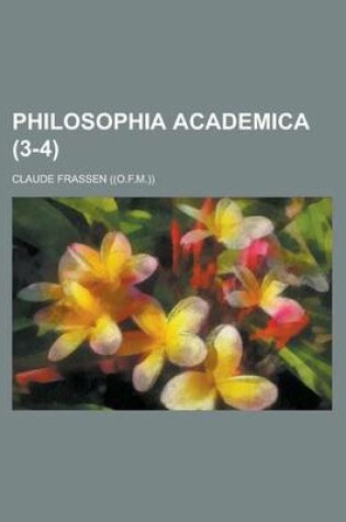 Cover of Philosophia Academica (3-4 )