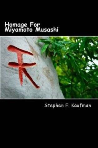 Cover of Homage For Miyamoto Musashi