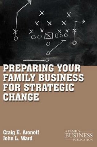 Cover of Preparing Your Family Business for Strategic Change