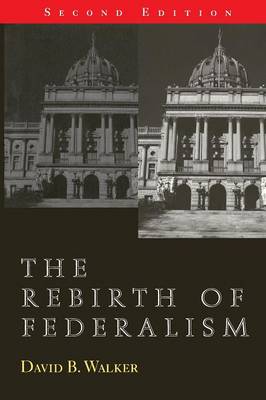 Book cover for The Rebirth of Federalism