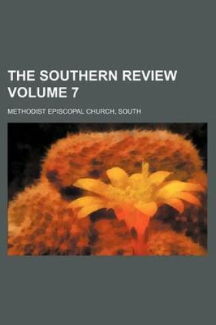 Cover of The Southern Review Volume 7