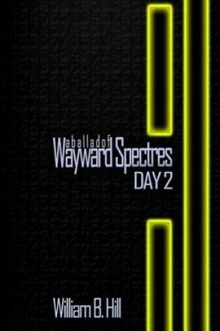 Cover of A Ballad of Wayward Spectres