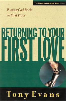 Book cover for Returning to Your First Love