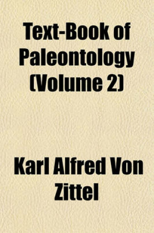 Cover of Text-Book of Paleontology Volume 1