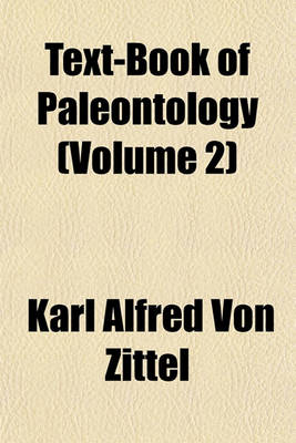 Book cover for Text-Book of Paleontology Volume 1