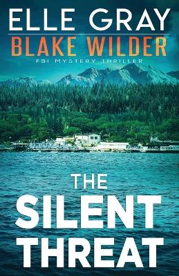 Book cover for The Silent Threat